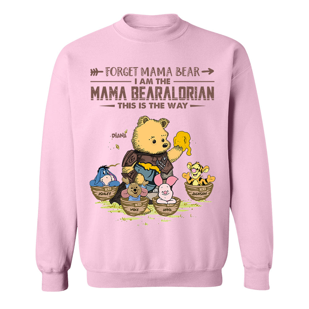 Forget Mama Bear - The Mama Bearalorian This Is The Way - Personalized Shirt For Mom Custom Nickname With Kids Gift