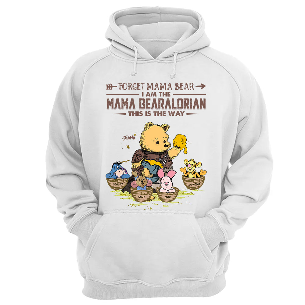 Forget Mama Bear - The Mama Bearalorian This Is The Way - Personalized Shirt For Mom Custom Nickname With Kids Gift