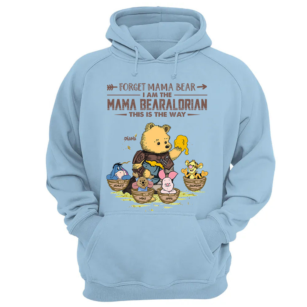 Forget Mama Bear - The Mama Bearalorian This Is The Way - Personalized Shirt For Mom Custom Nickname With Kids Gift