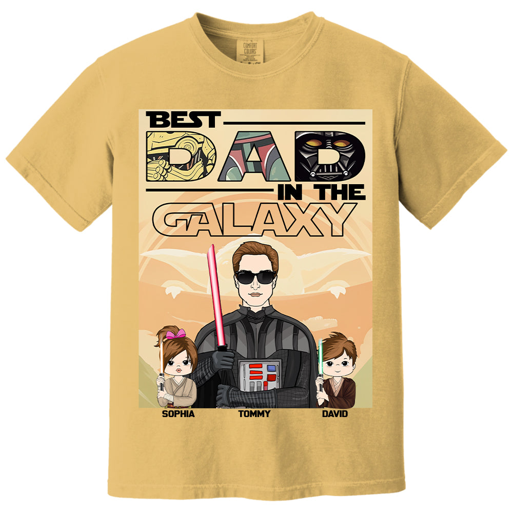 Best Dad In The Galaxy - Personalized Shirt For Dad Grandpa NA04 Hv01