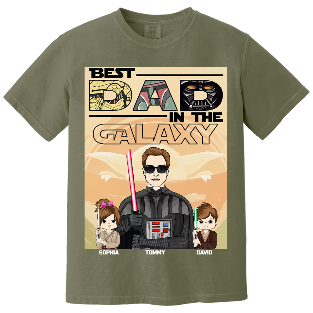 Best Dad In The Galaxy - Personalized Shirt For Dad Grandpa NA04 Hv01