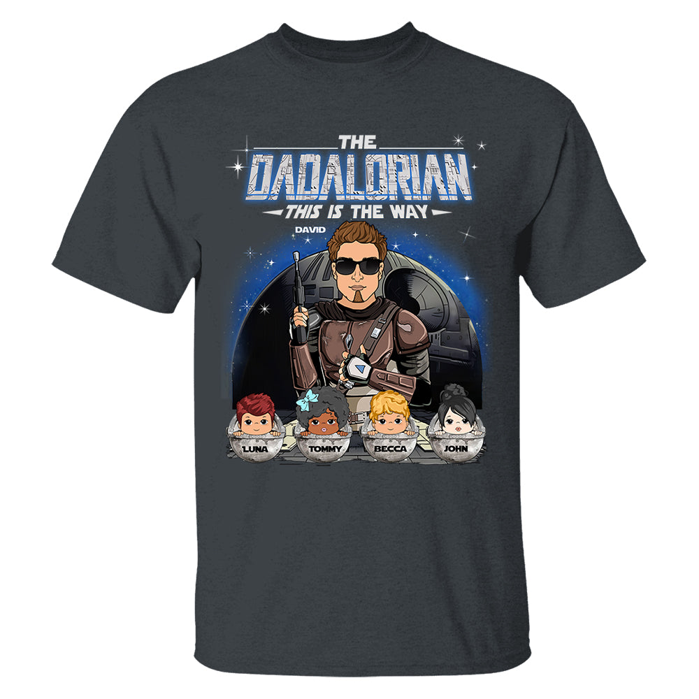 The Dadalorian This Is The Way Custom Shirt For Dad Vr2 - Father's Day Gift