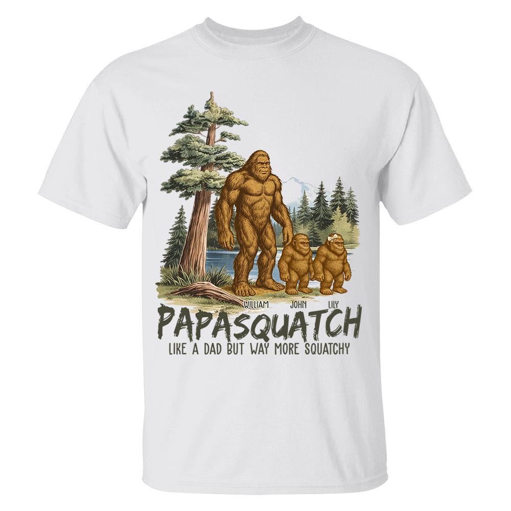 Custom Papasquatch, Like A Grandpa, Just Way More Squatchy Vintage Shirt Nh00