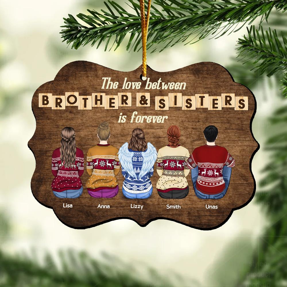 Personalized Brothers & Sisters Forever Wooden Ornament - Perfect Gift for Siblings, Memorial Keepsake Nh00