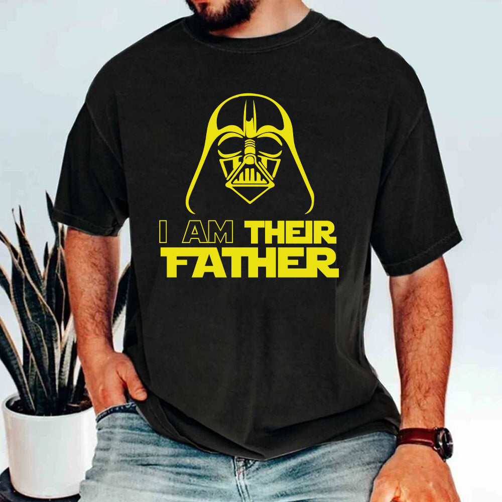 Custom I Am Their Father Shirt - Best Dad Ever - Father's Day Personalized Shirt