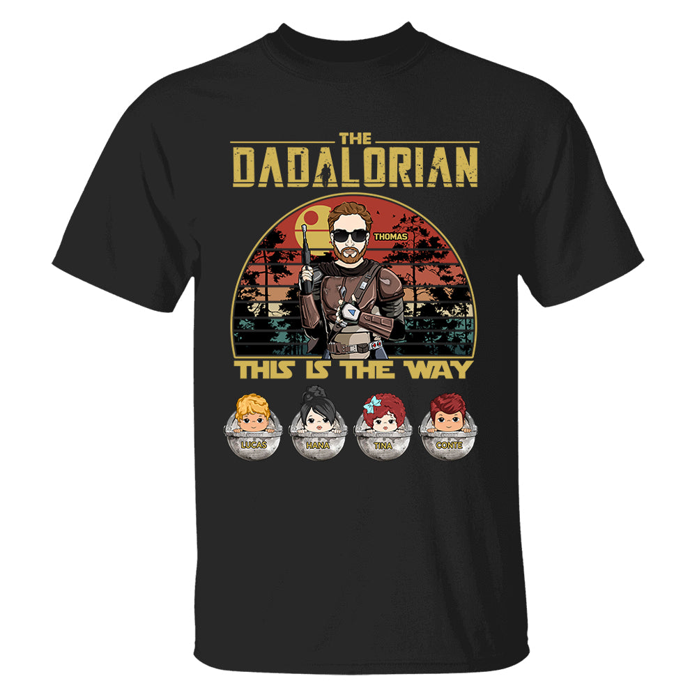 Personalized The Dadalorian This Is The Way Shirt, Father's Day Gift Vr3