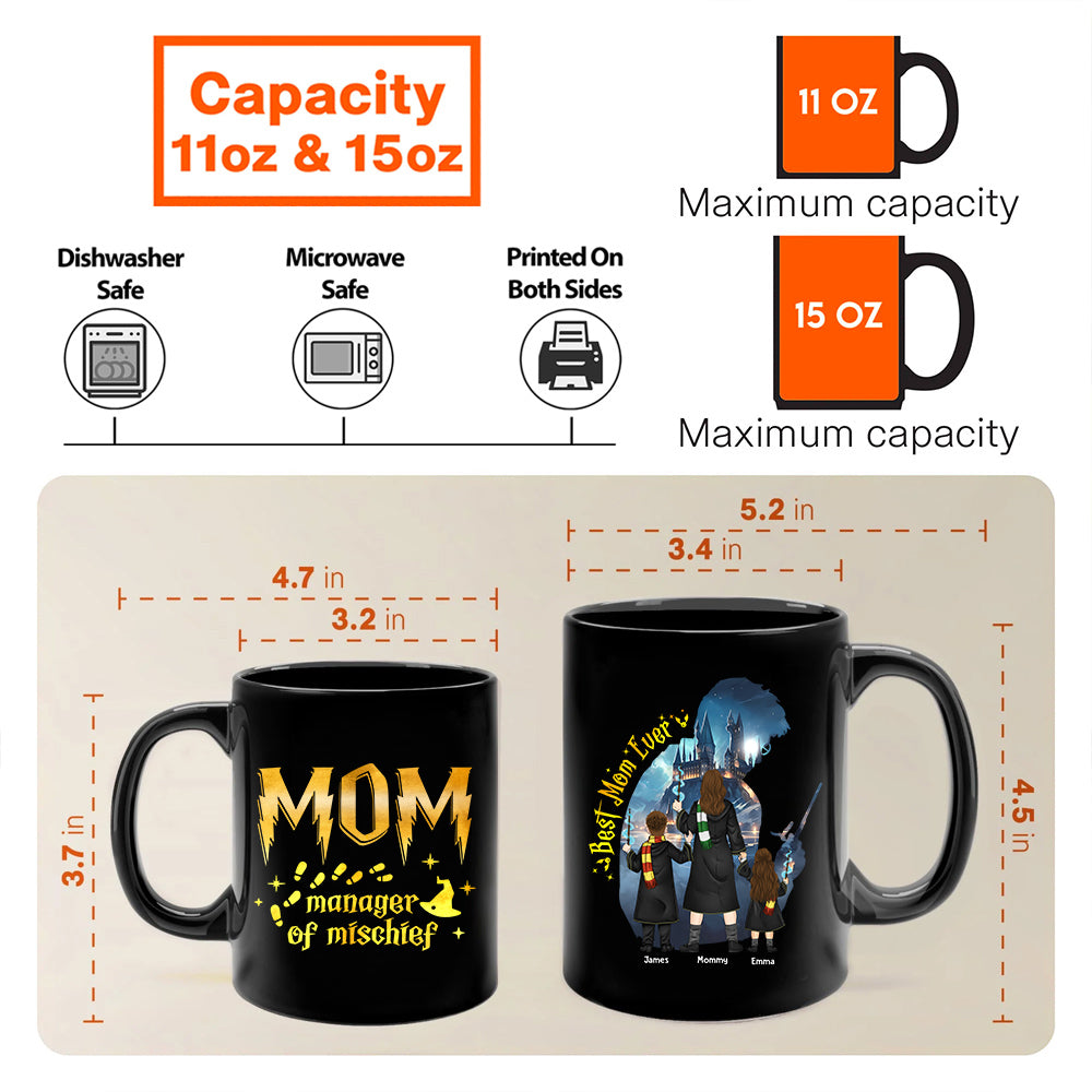Custom Manager Of Mischief Mom Mug, Best Mom Ever Mug, Magical Mom Mug, Mama Mug, Fantastic Mama Mug, Mother's Day Gift For Mom(NV01)