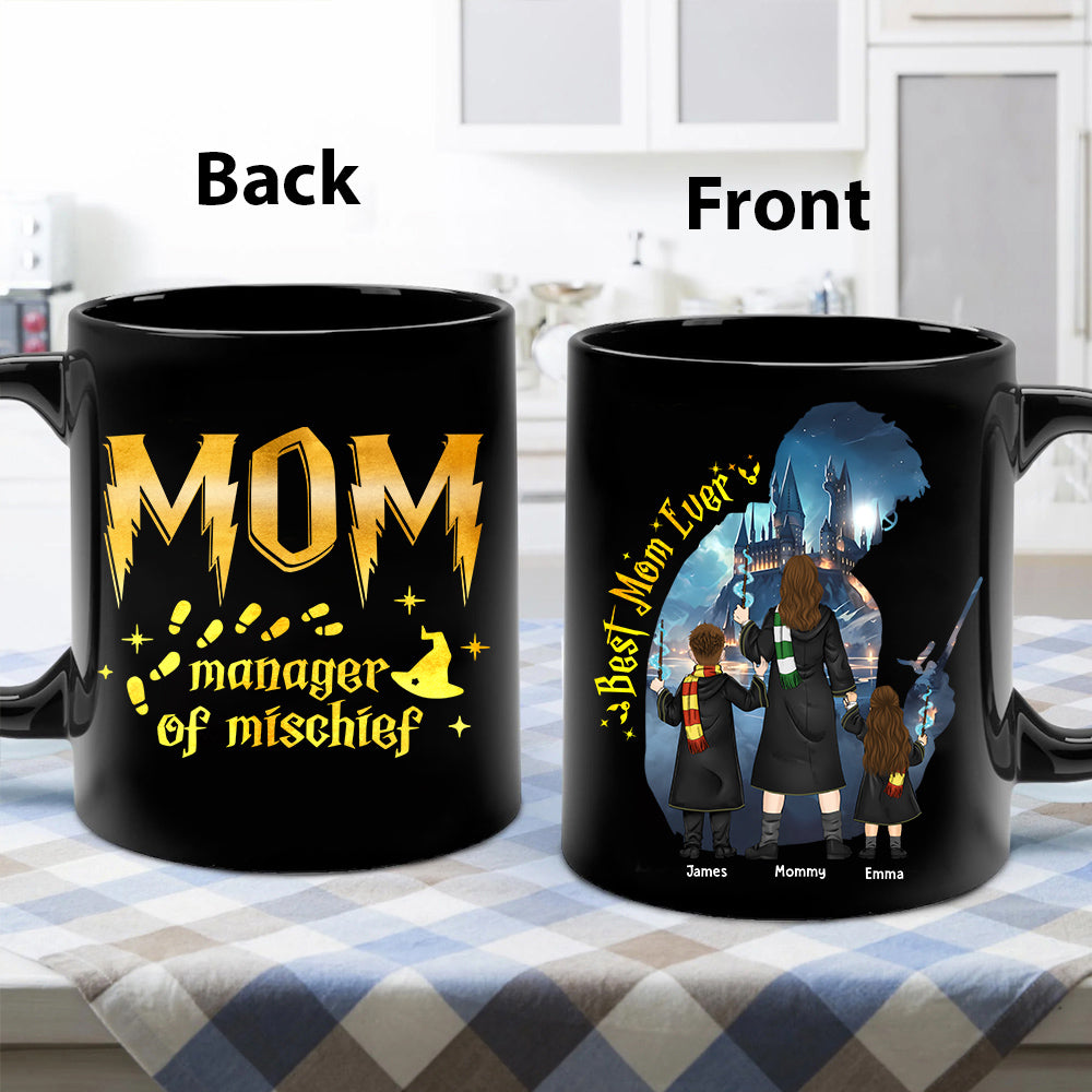 Custom Manager Of Mischief Mom Mug, Best Mom Ever Mug, Magical Mom Mug, Mama Mug, Fantastic Mama Mug, Mother's Day Gift For Mom(NV01)
