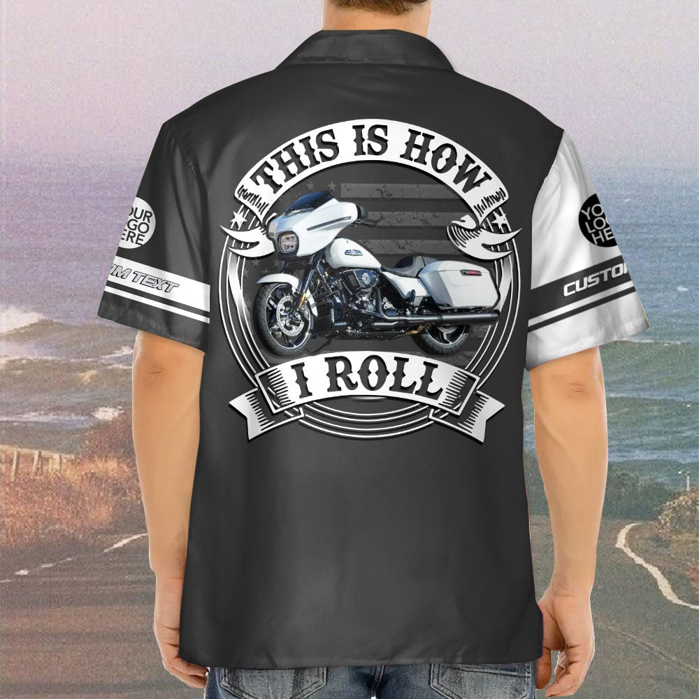 This Is How I Roll - Personalized Upload Vechicle Photo For Biker Hawaiian Shirt A2110