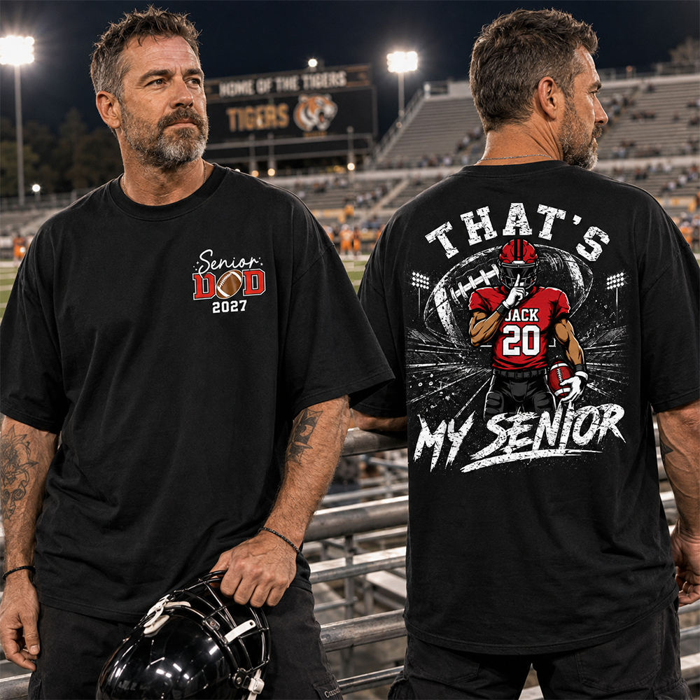 Personalized That's My Senior Football Mom Shirt, Custom Sports Mom Gameday Shirt T1807 Hv01