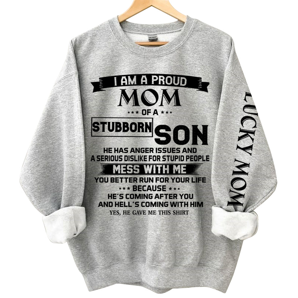 I Am A Proud Mom Of A Stubborn Son Shirts Gift For Mom