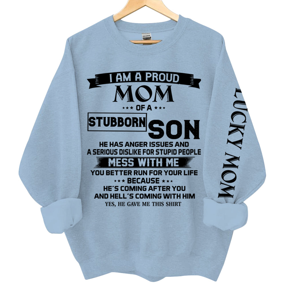 I Am A Proud Mom Of A Stubborn Son Shirts Gift For Mom