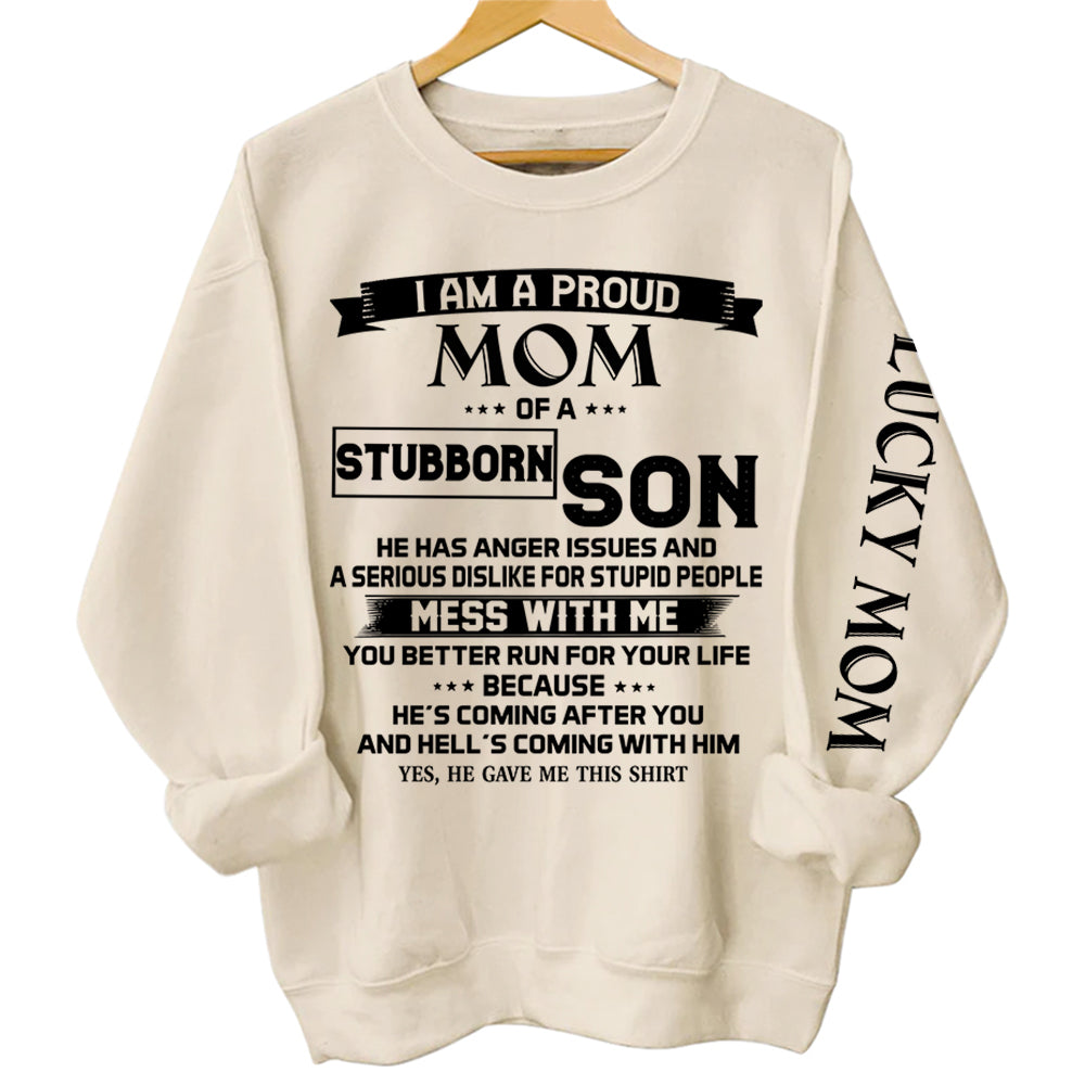 I Am A Proud Mom Of A Stubborn Son Shirts Gift For Mom