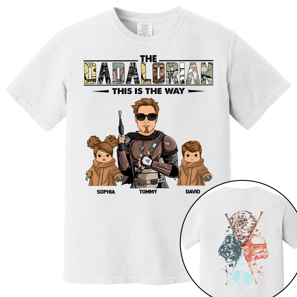 The Dadalorian This Is The Way  - Personalized Two Sided T-Shirt Gift For Dad Pt99