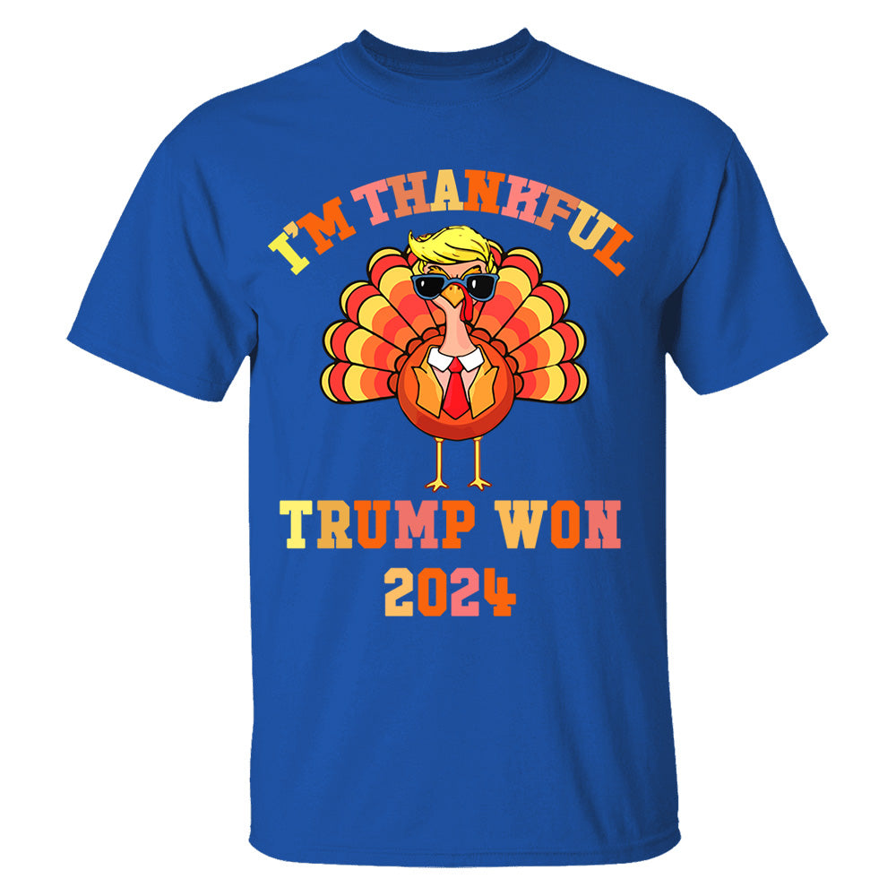 Make Thanksgiving Great Again I'm Thankful Trump Won Thanksgiving Shirts Nh00