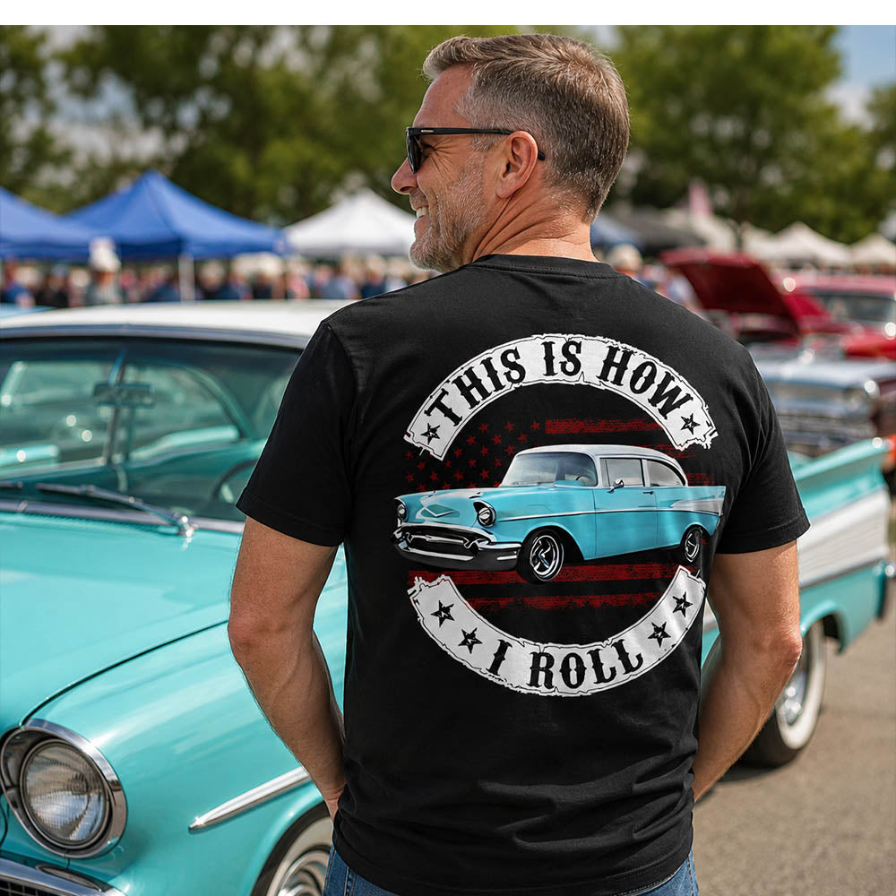This Is How I Roll - Custom Photo Classic Car Shirt - Personalized Upload Vehicle Photo
