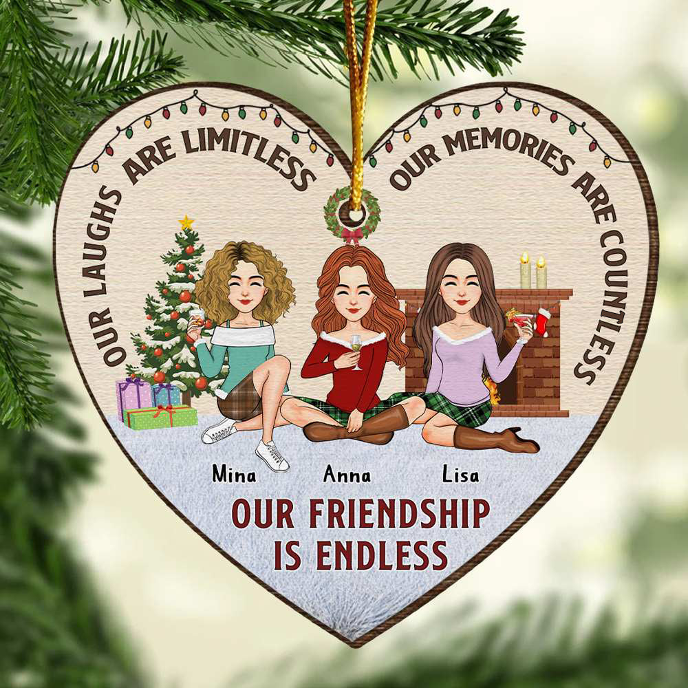 Our Friendship Is Endless Friends Heart Ornament - Personalized Wooden Ornament