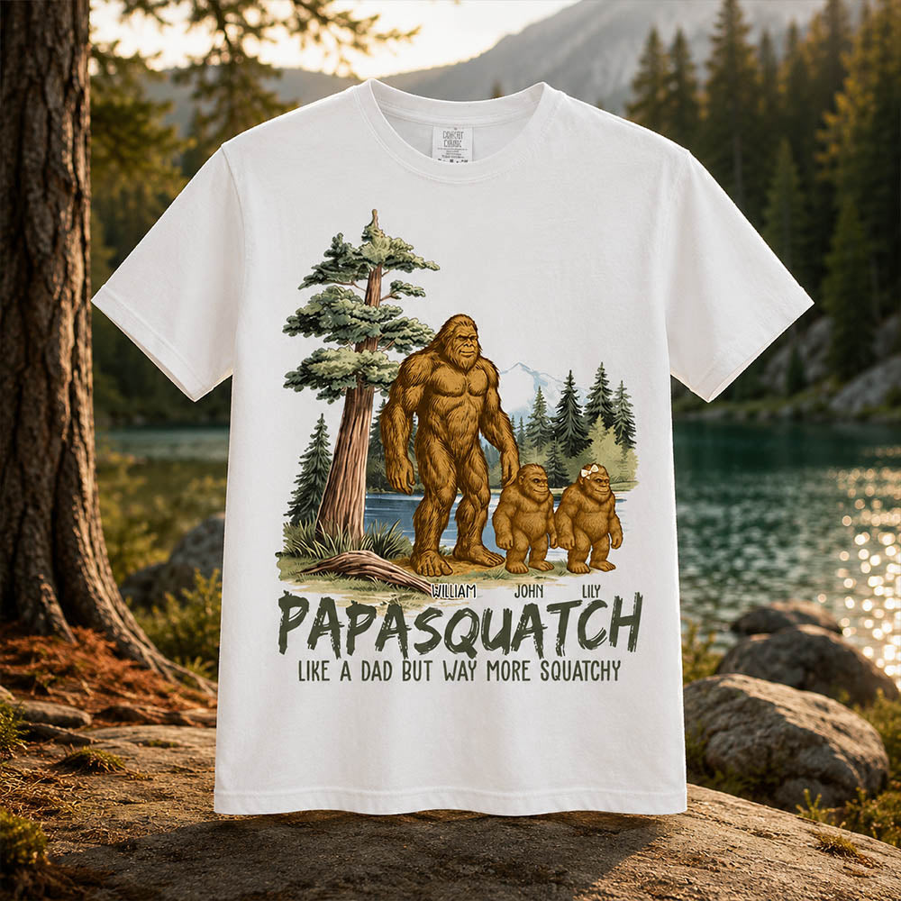 Custom Papasquatch, Like A Grandpa, Just Way More Squatchy Vintage Shirt