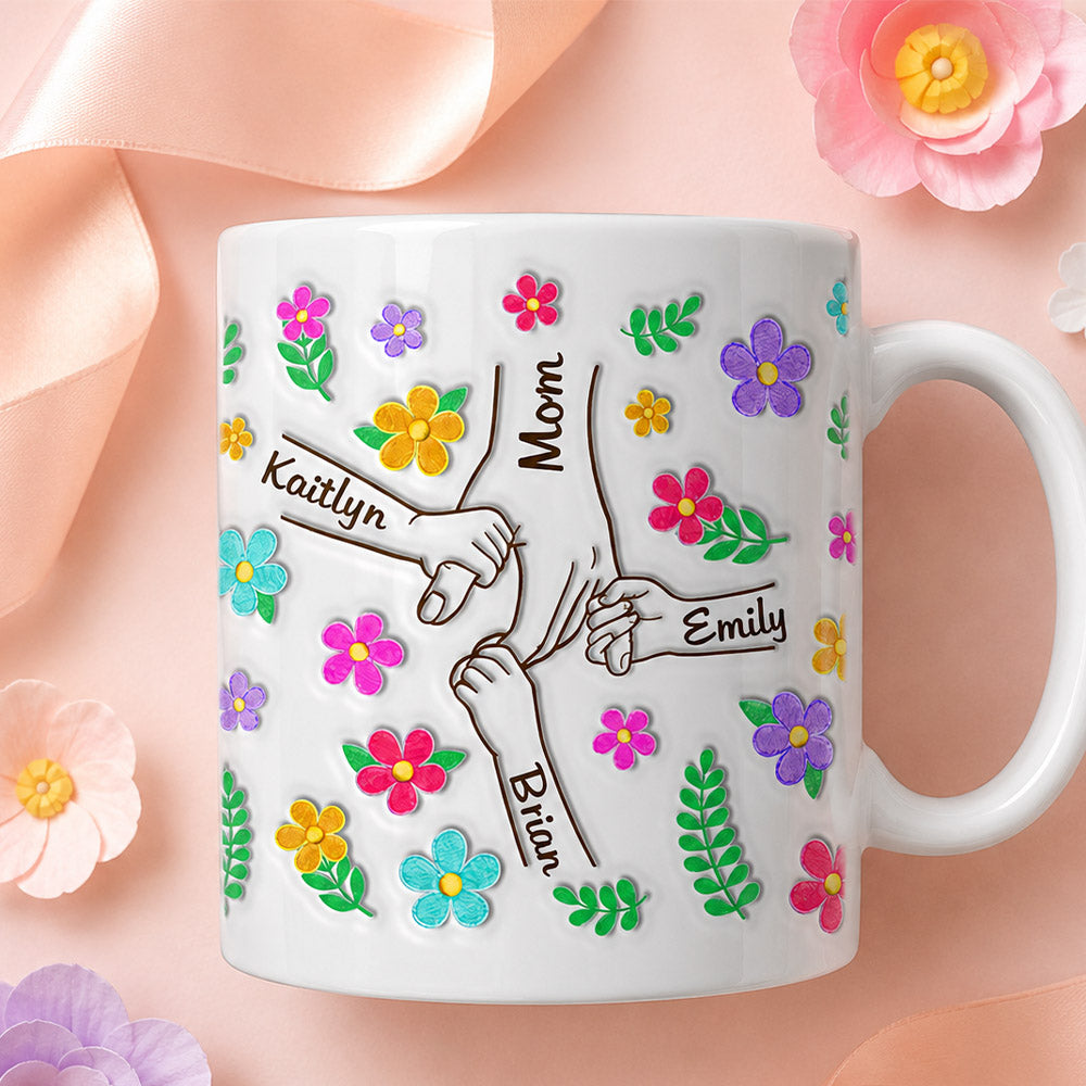 You Hold Our Hands, Also Our Hearts - Family Personalized Custom 3D Inflated Effect Printed Mug - Gift For Mom, Grandma