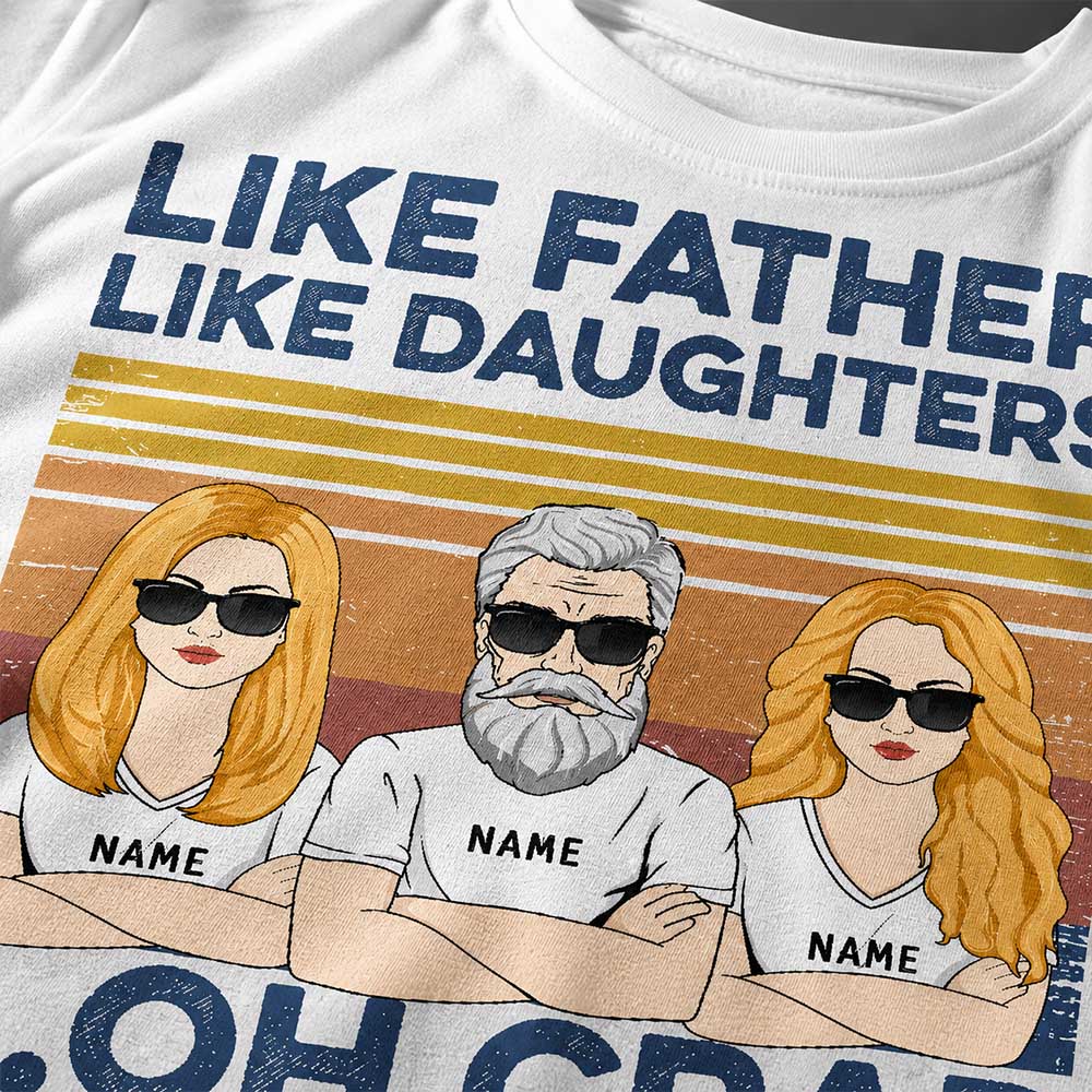 Like Father Like Daughters Oh Crap Custom Shirt For Dad