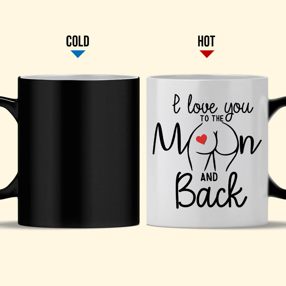 I Love You To The Moon And Back - Personalized Color Changing Mugs For Couple
