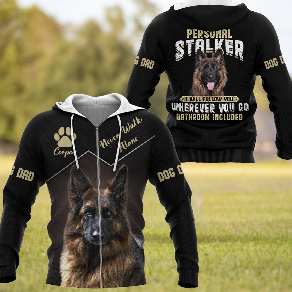 Personal Stalker I Will Follow You Wherever You Go Funny Shirt Custom Photo Dog Gift For Dog Lover T1807
