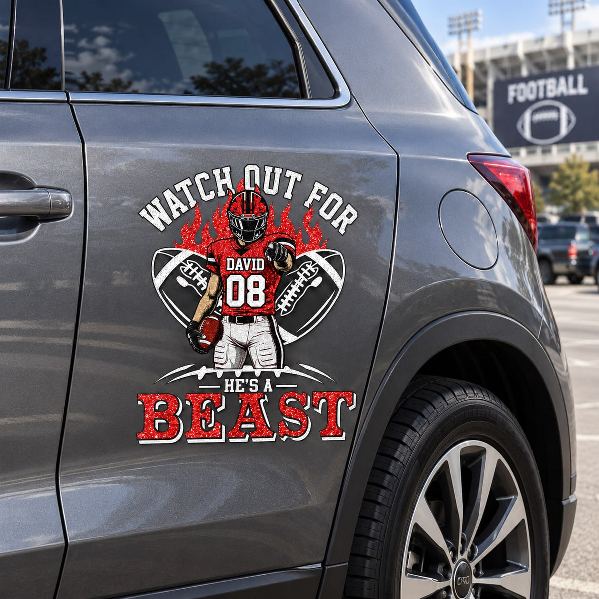 Personalized Watch Out For He's A Beast Car Decal, Custom Football Player Sticker, Gift for Sports Moms and Dads T1807 VH01	