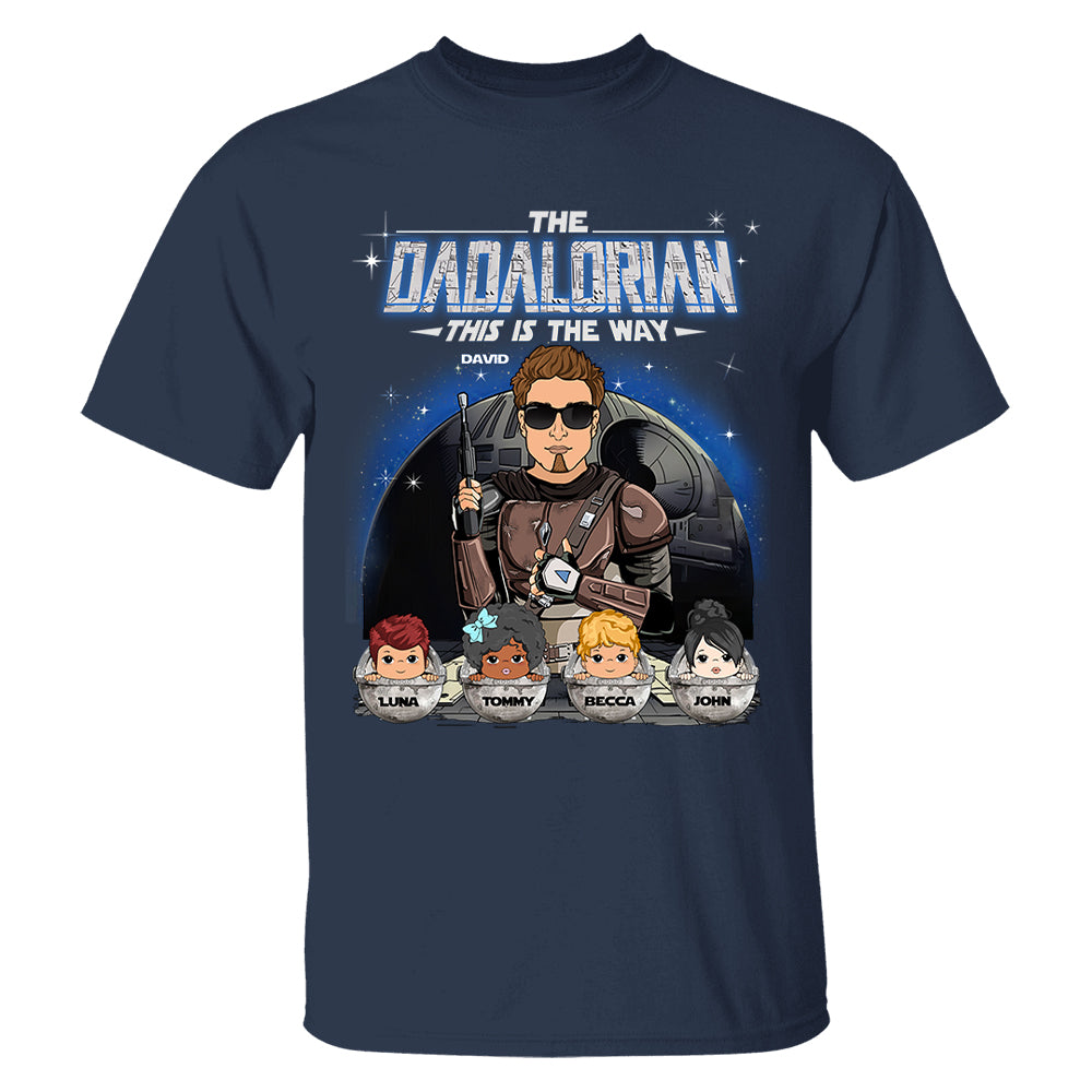 The Dadalorian This Is The Way Custom Shirt For Dad Vr2 - Father's Day Gift