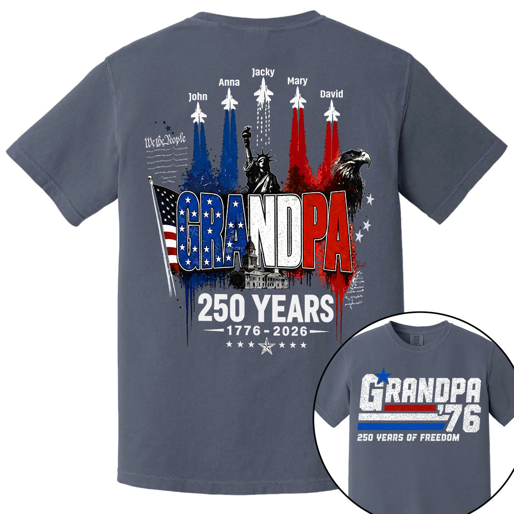 Personalized Dad Grandpa Nation Flag American 250th Anniversary Shirt - Semiquincentennial 1776-2026 Shirt - Cool Father's Day Gift For Dad, Grandpa T1807 VH01