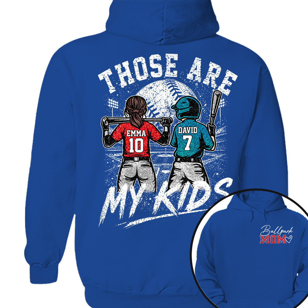 Personalized Baseball Softball Mom Ballpark Mom Shirt Those Are My Kids Sweatshirt Gift For Sport Family Na02 Nh00