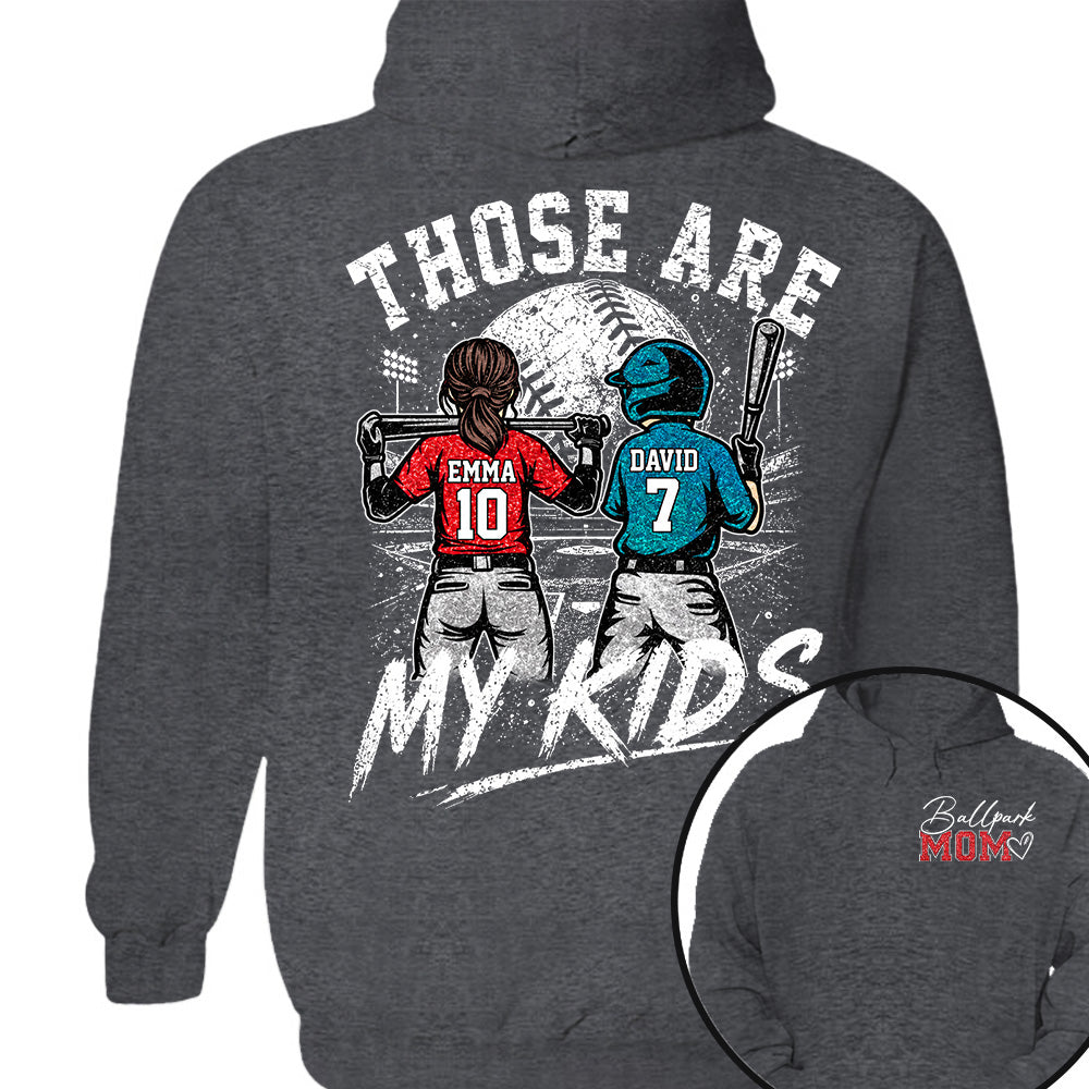 Personalized Baseball Softball Mom Ballpark Mom Shirt Those Are My Kids Sweatshirt Gift For Sport Family Na02 Nh00