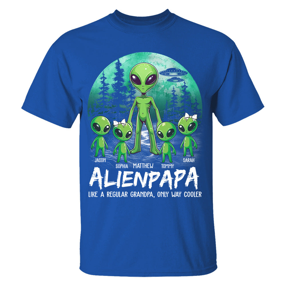 Personalized Alien Dad Like A Regular Dad Only Way Cooler Shirt Gift For Dad