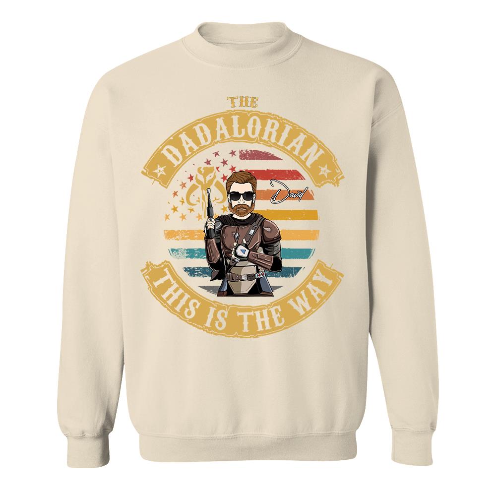 The Dadalorian This Is The Way - Personalized Shirt Custom Nickname Gift For Dad T1807 Hv01