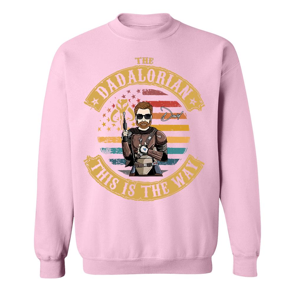 The Dadalorian This Is The Way - Personalized Shirt Custom Nickname Gift For Dad T1807 Hv01