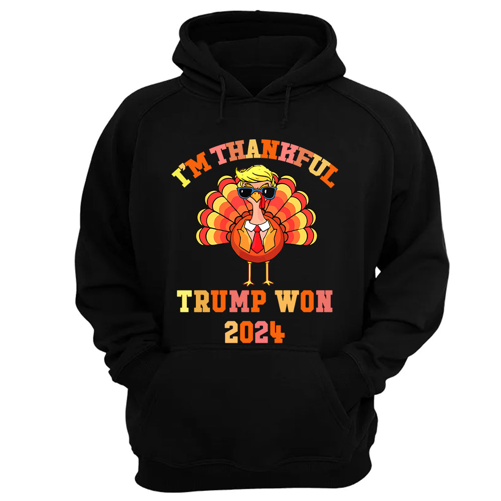Make Thanksgiving Great Again I'm Thankful Trump Won Thanksgiving Shirts Nh00