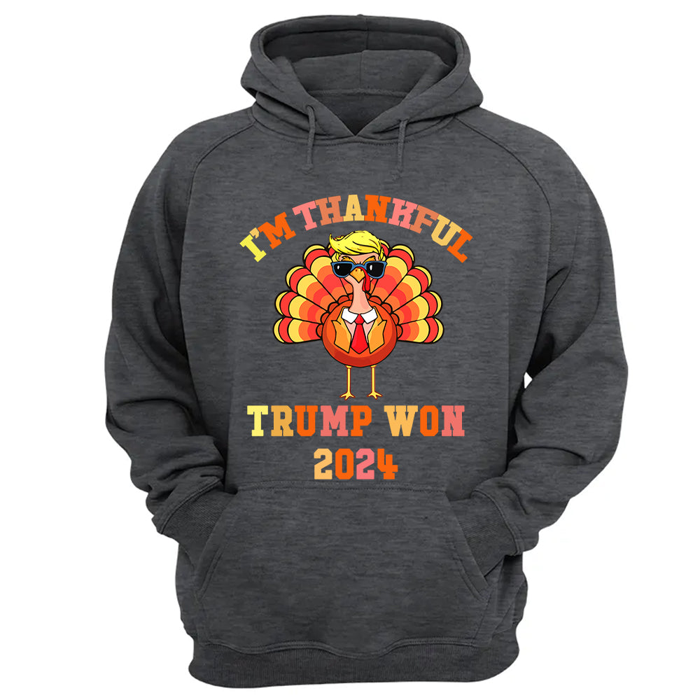 Make Thanksgiving Great Again I'm Thankful Trump Won Thanksgiving Shirts Nh00