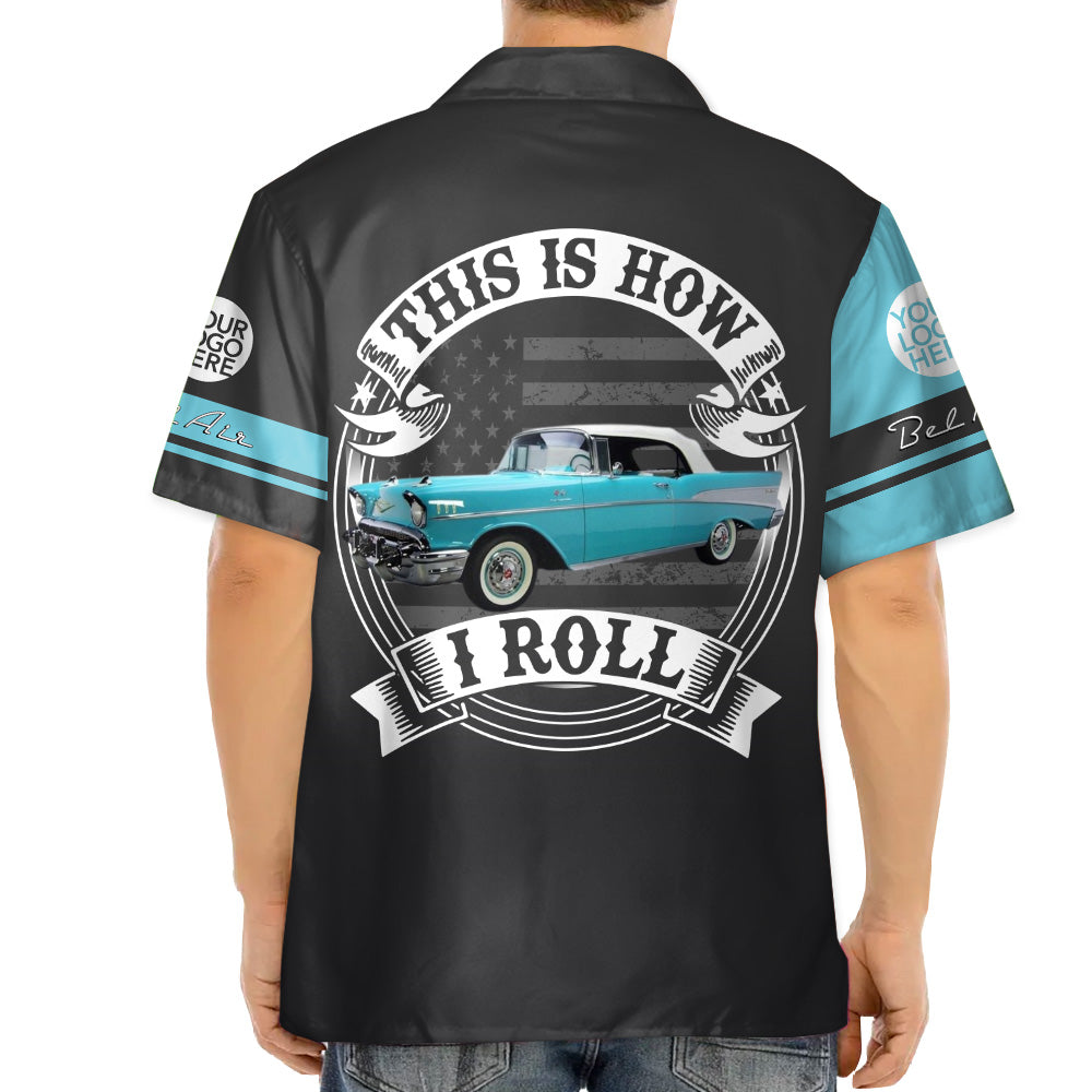 This Is How I Roll - Custom Photo Classic Car Shirt - Personalized Name Car Shirt A2110 Pt99