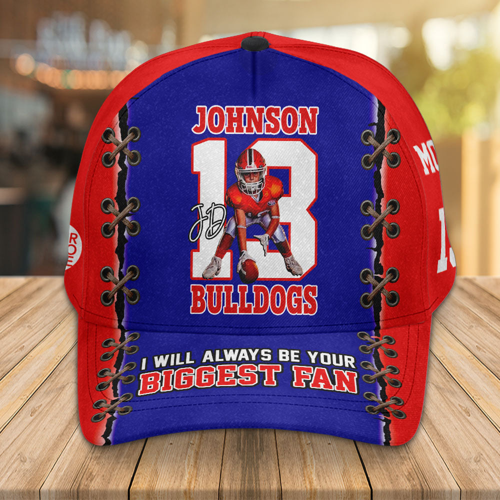 I Will Always Be Your Biggest Fan Personalized Photo Football Cap Gift For Football Family Na02 Pt99