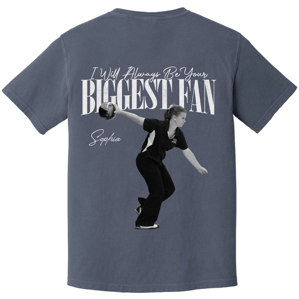 I'll Always Be Your Biggest Fan - Washed Tee Retro Bootleg Shirt For Bowler A2110 Vrs2