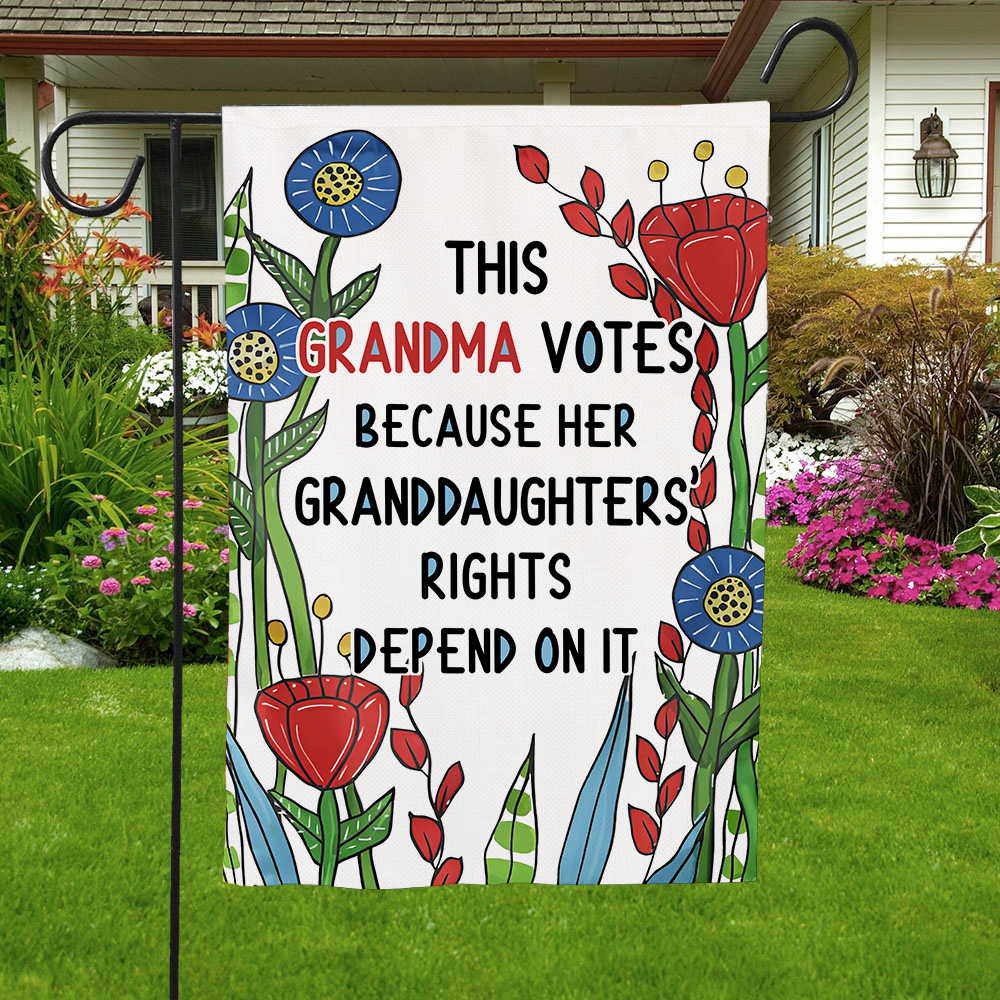 Personalized This Grandma Votes Because Her Granddaughters' Rights Flag