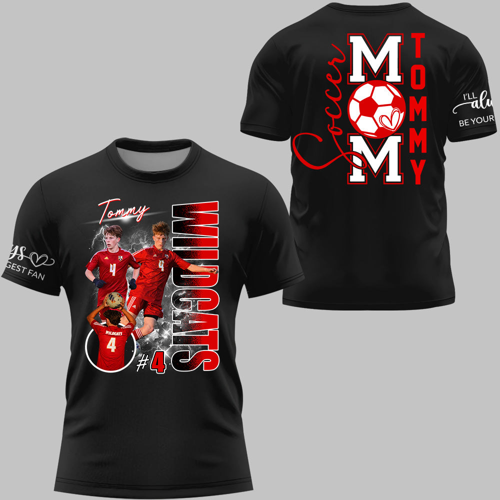 Soccer Mom I'll Always Be Your Biggest Fan Shirt Gift For Soccer Lovers T1807
