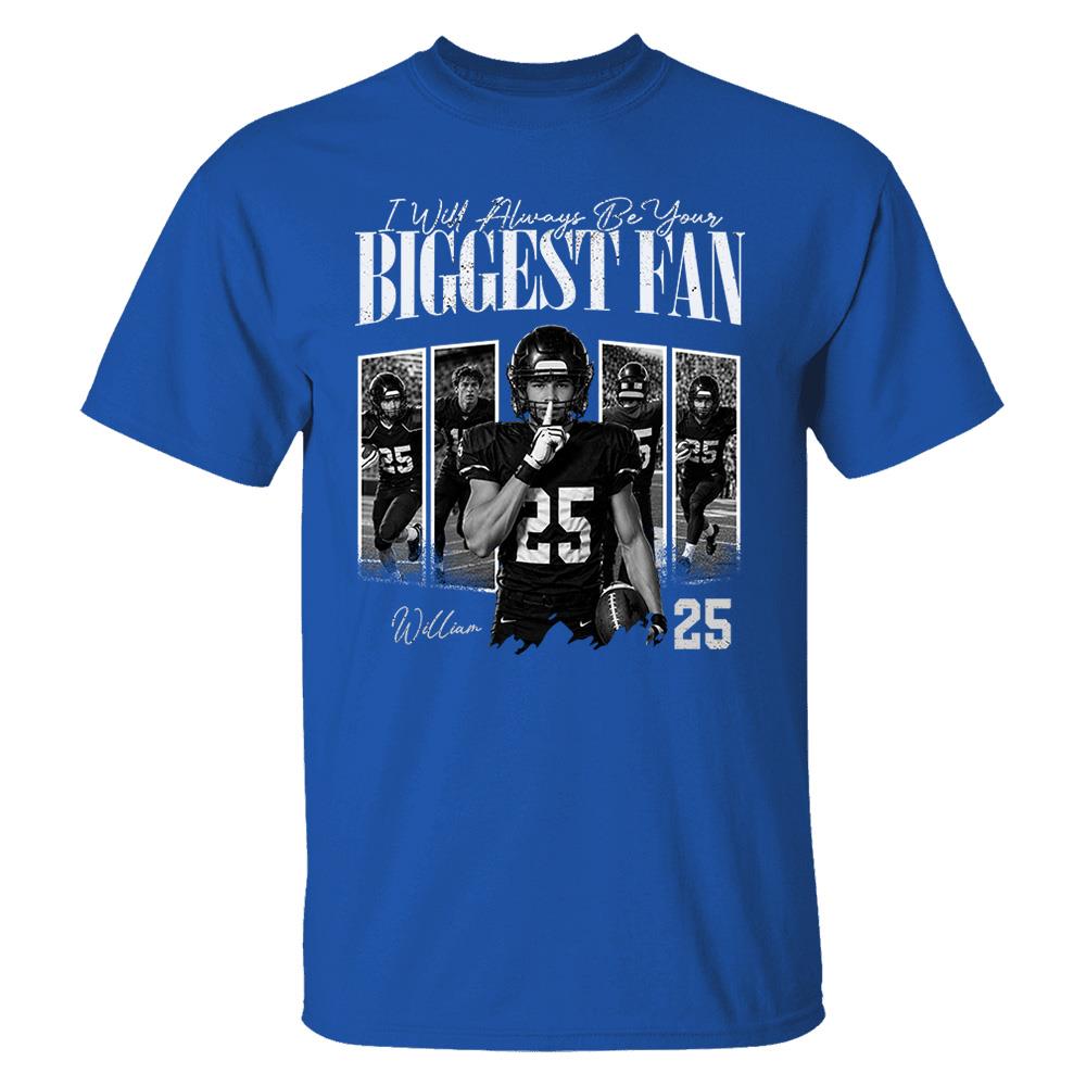 Custom Photo I'll Always Be Your Biggest Fan Football Mom Gift Idea L0411