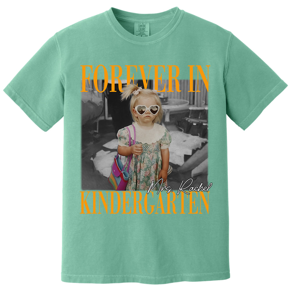 Personalised Forever In Kindergarten Shirt, Comfort Colors Custom Photo Kindergarten Teacher Shirt, Kindergarten Team Shirt, K Teacher Gift Li29
