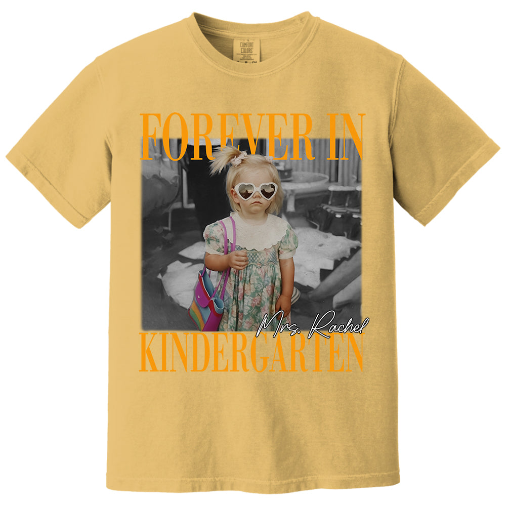 Personalised Forever In Kindergarten Shirt, Comfort Colors Custom Photo Kindergarten Teacher Shirt, Kindergarten Team Shirt, K Teacher Gift Li29