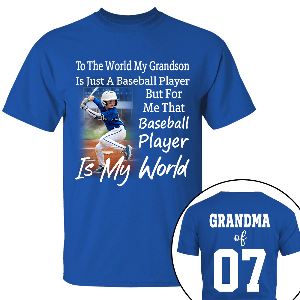 To The World My Grandson Just A Baseball Player - Personalized Shirt Tu20