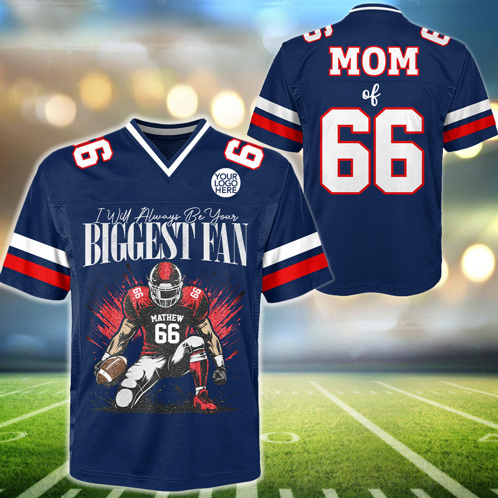 I'll Always Be Your Biggest Fan -  Personalized All Over Print Football Jersey For Football Mom Grandma Sport Family T1807 T24