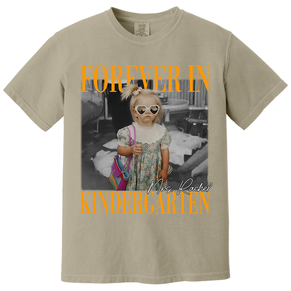Personalised Forever In Kindergarten Shirt, Comfort Colors Custom Photo Kindergarten Teacher Shirt, Kindergarten Team Shirt, K Teacher Gift Li29