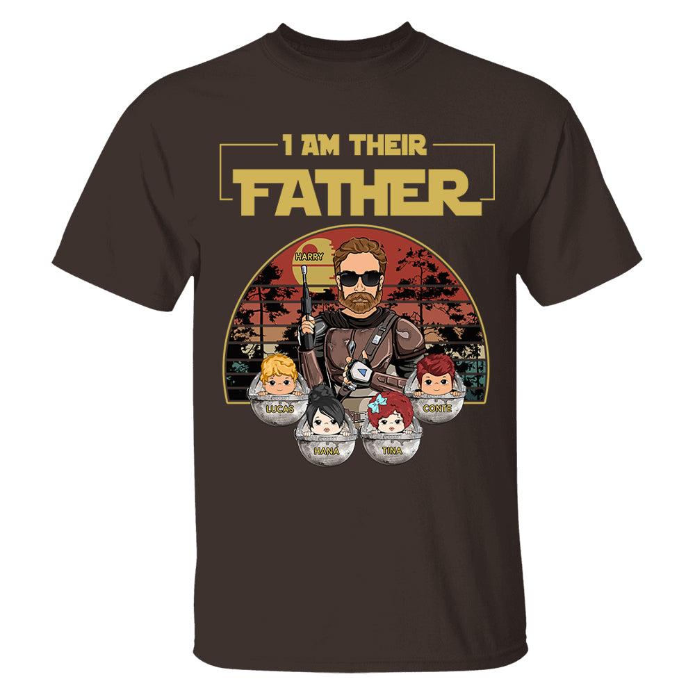 Personalized I Am Their Father Shirt, Father's Day Gift vr3