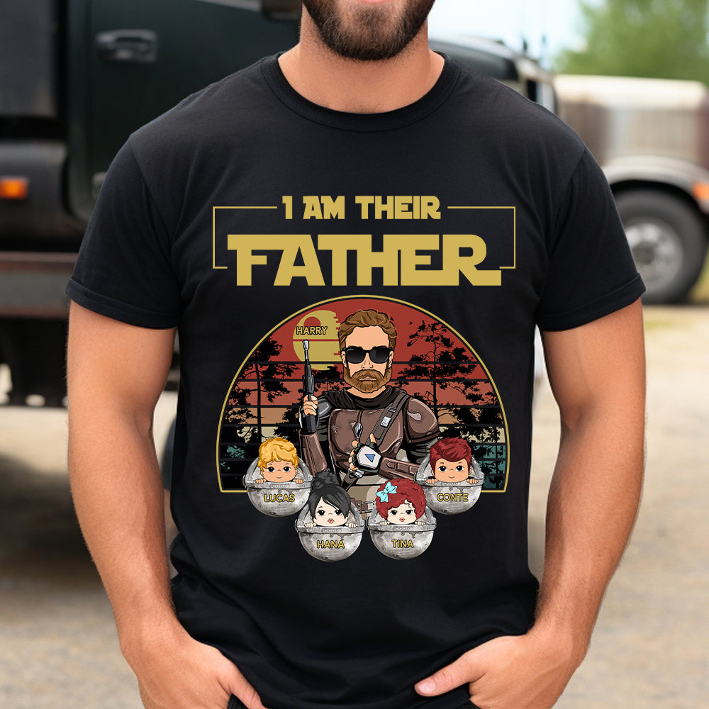 Personalized I Am Their Father Shirt, Father's Day Gift vr3