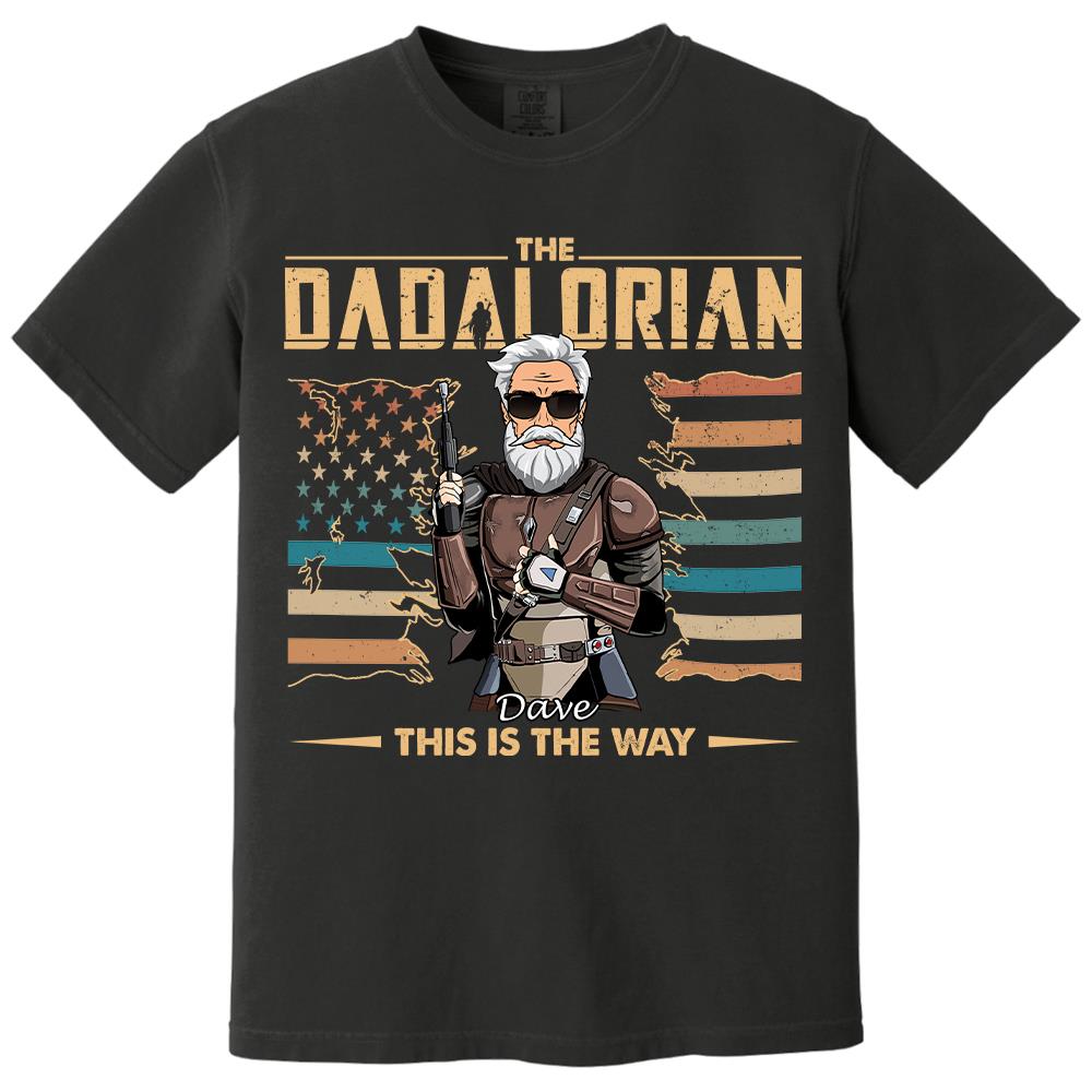 The Dadalorian This Is The Way - Personalized Shirt For Dad, Grandpa, Gift For Father's Day A2110 Hv01